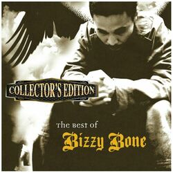 Cover of The Best of Bizzy Bone (Collector's Edition)