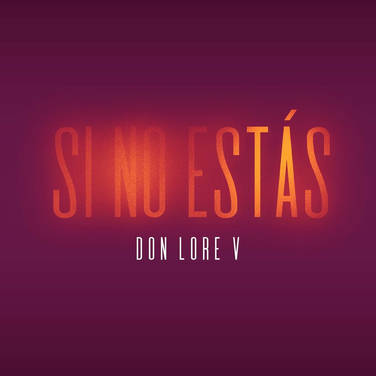 Album cover of Si No Estás
