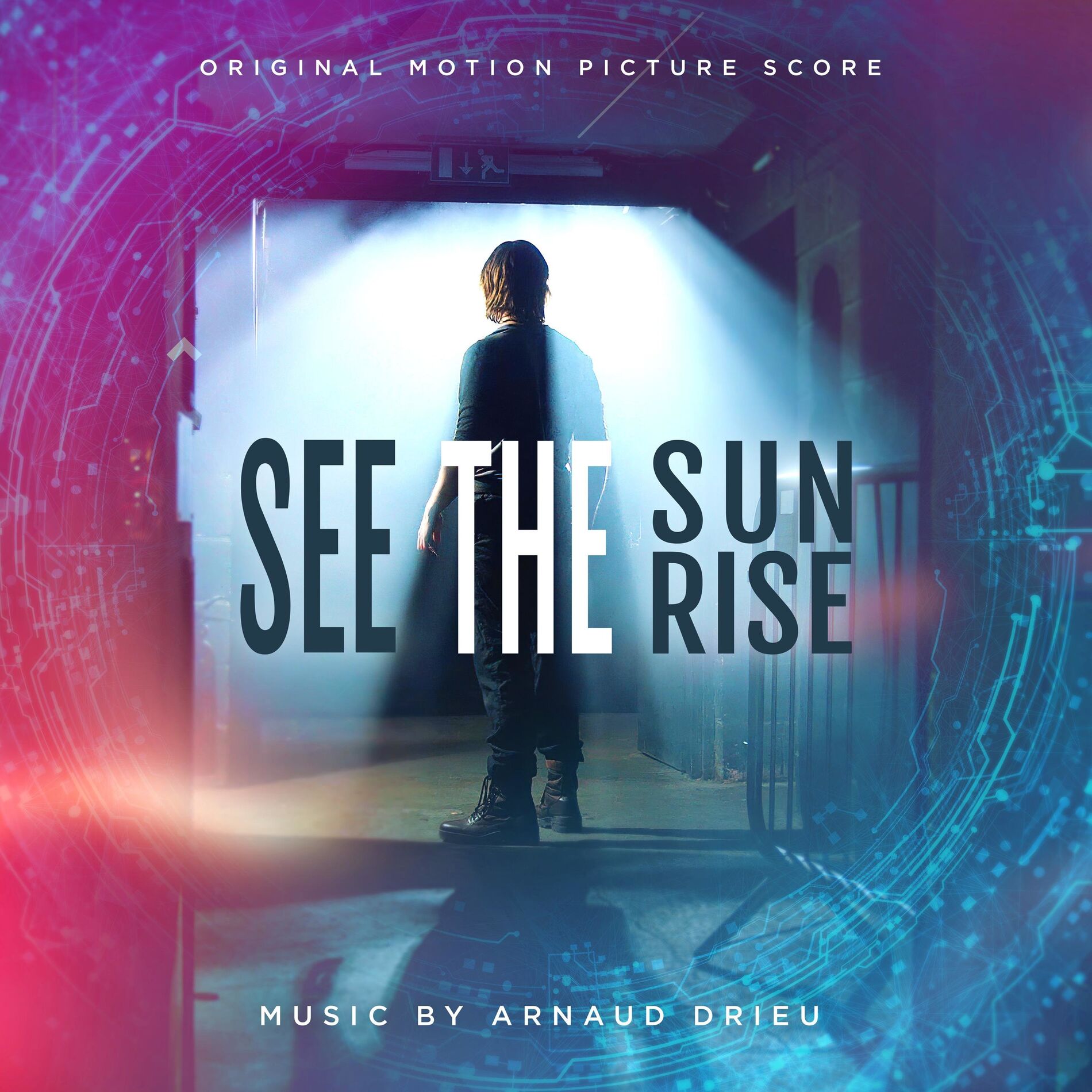Album cover of See The Sunrise (Original Motion Picture Soundtrack)