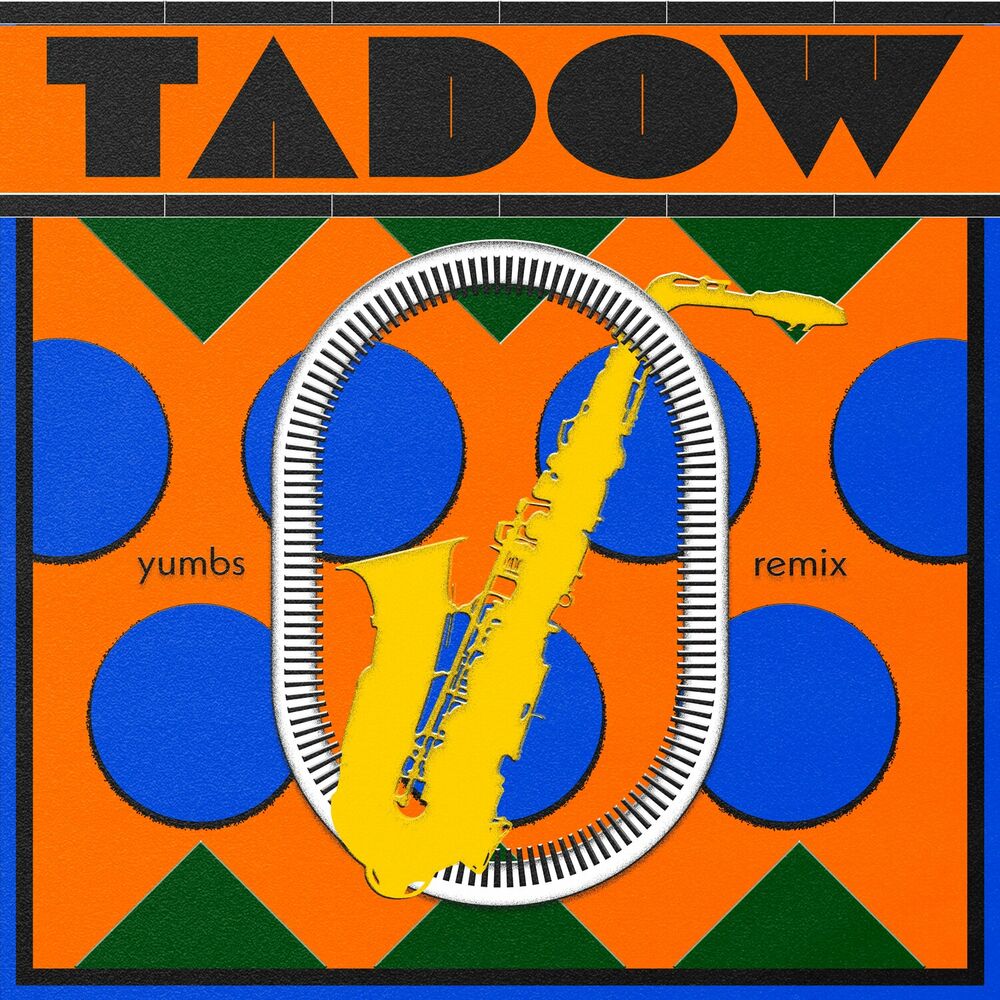 Picture of Tadow (Yumbs Remix)