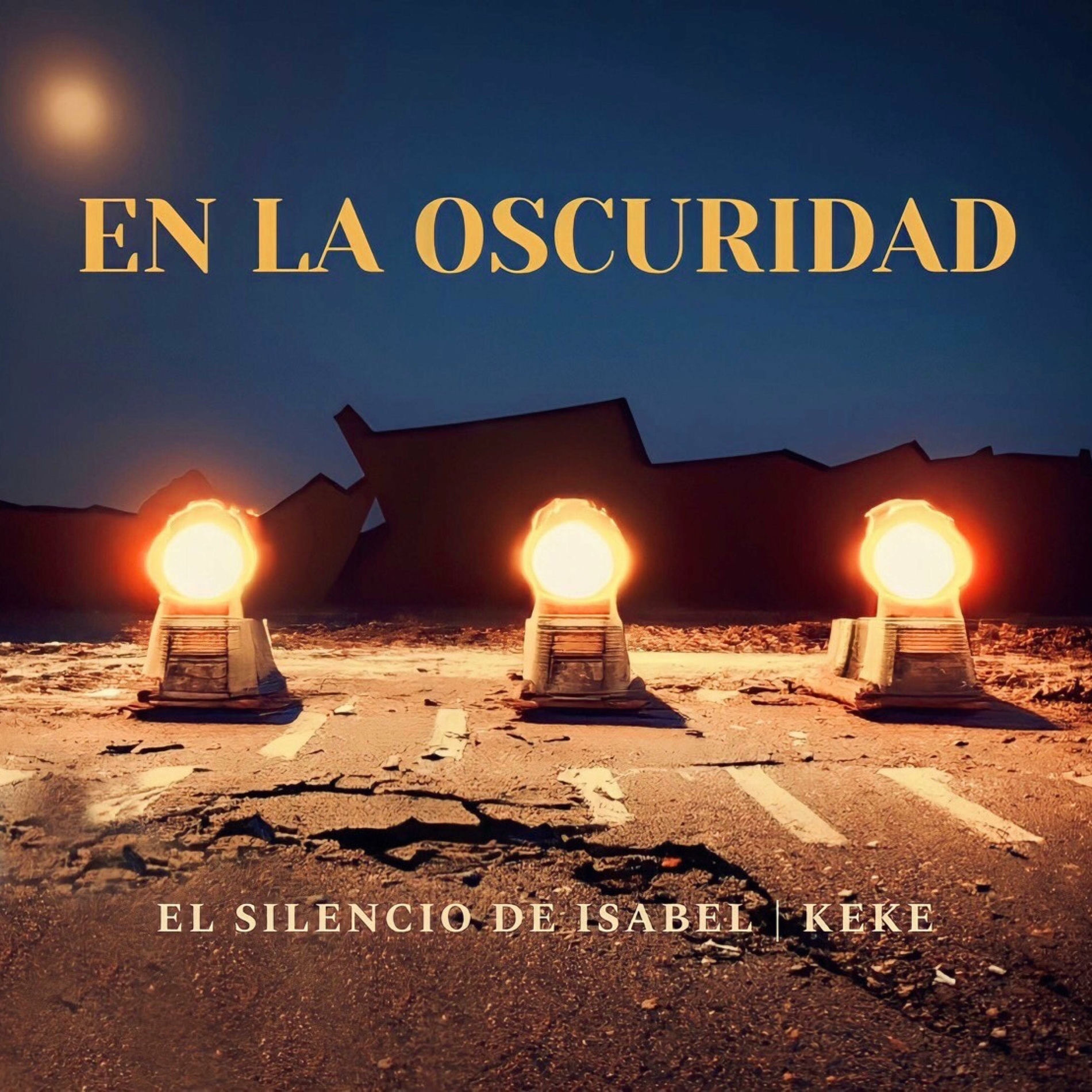 Album cover of En La Oscuridad (feat. Keke)