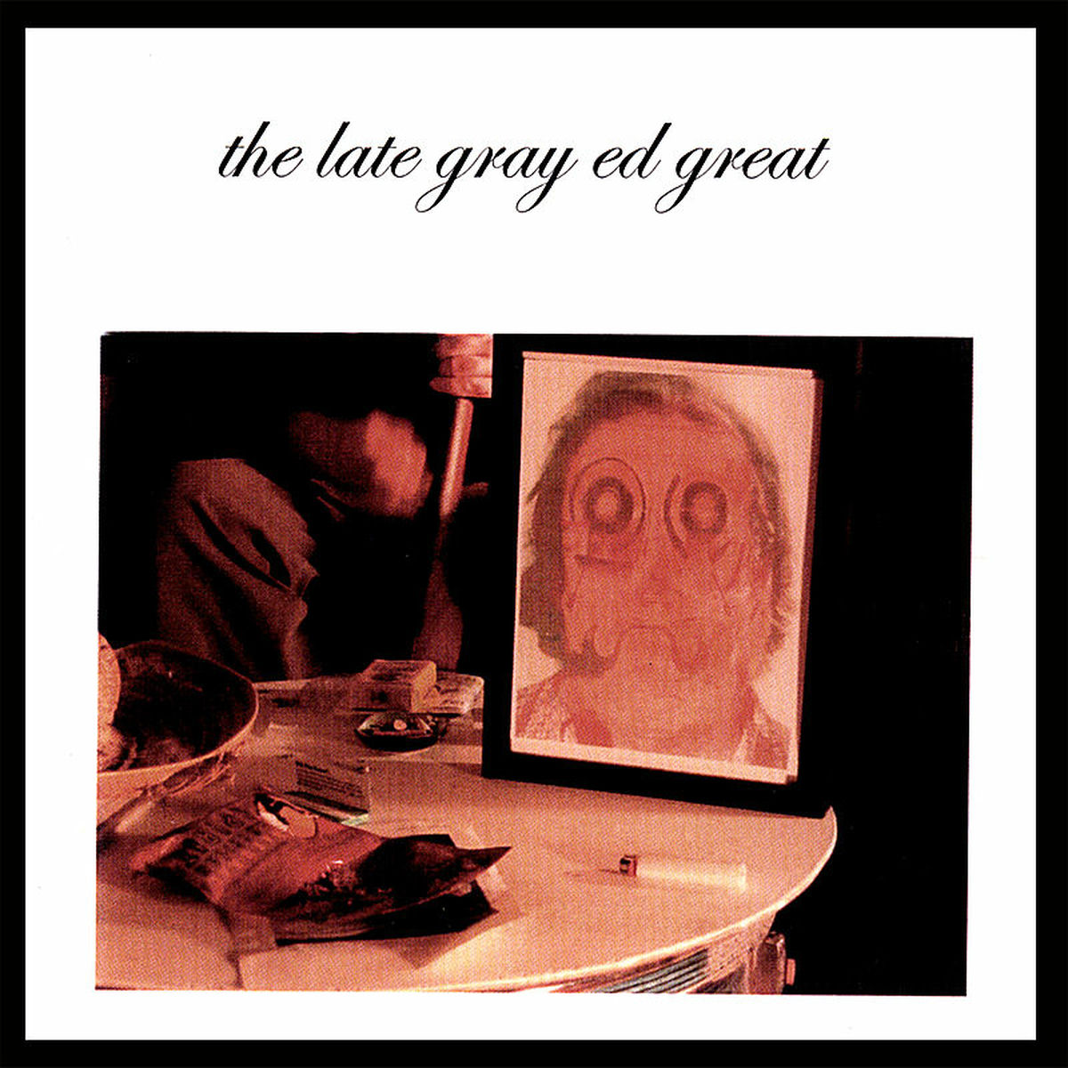 Album cover of The Late Gray Ed Great