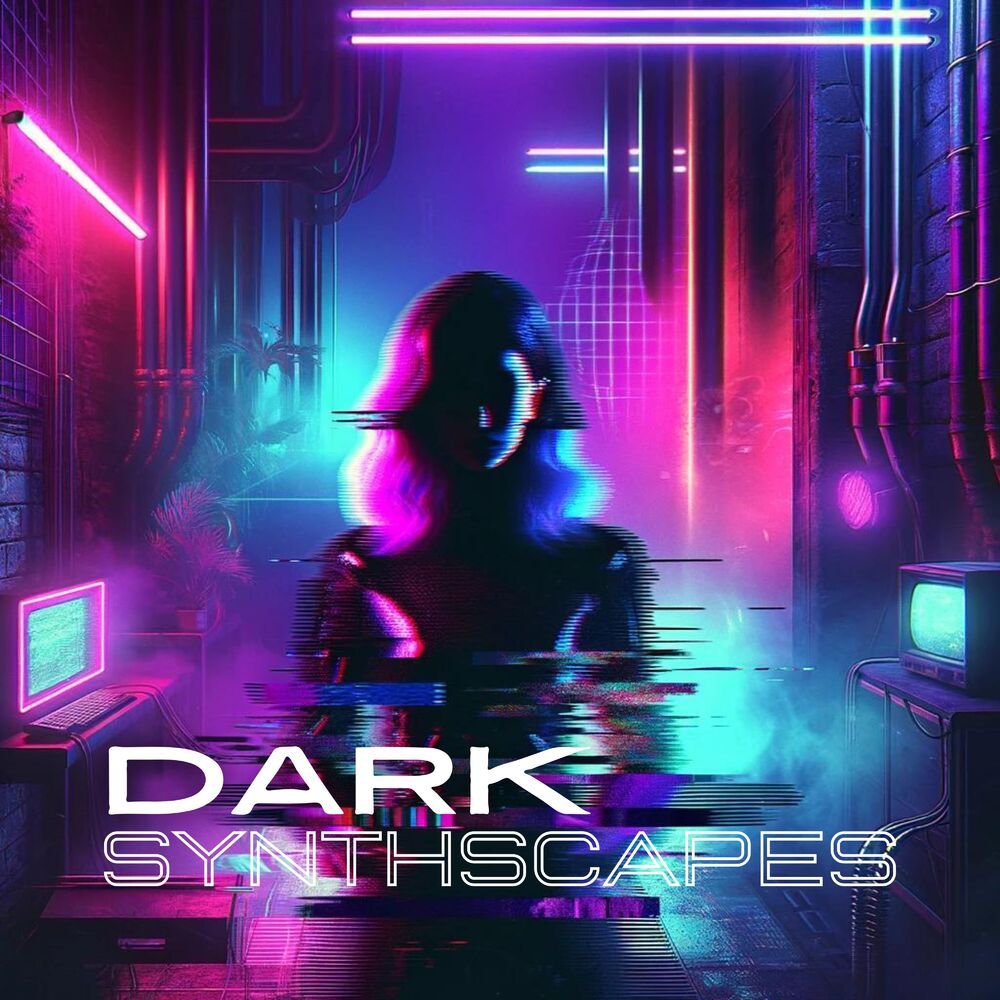 Picture of Dark Synthscapes