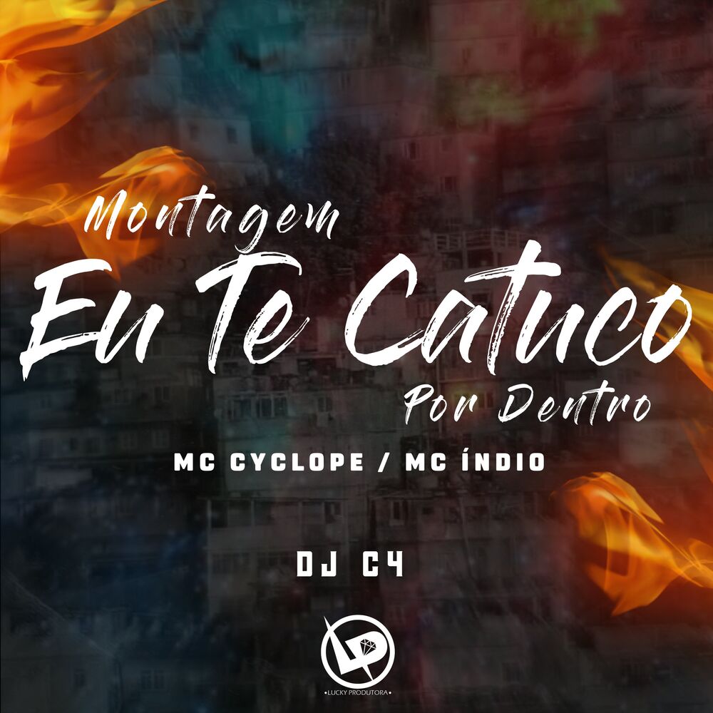 Picture of Montagem Eu Te Catuco por Dentro