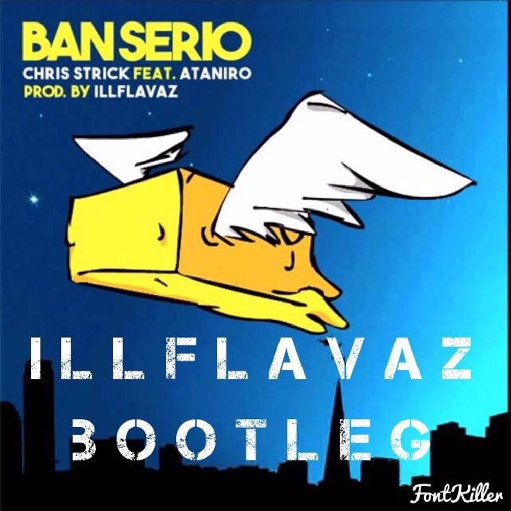 Picture of Ban Serio (Illflavaz Bootleg)