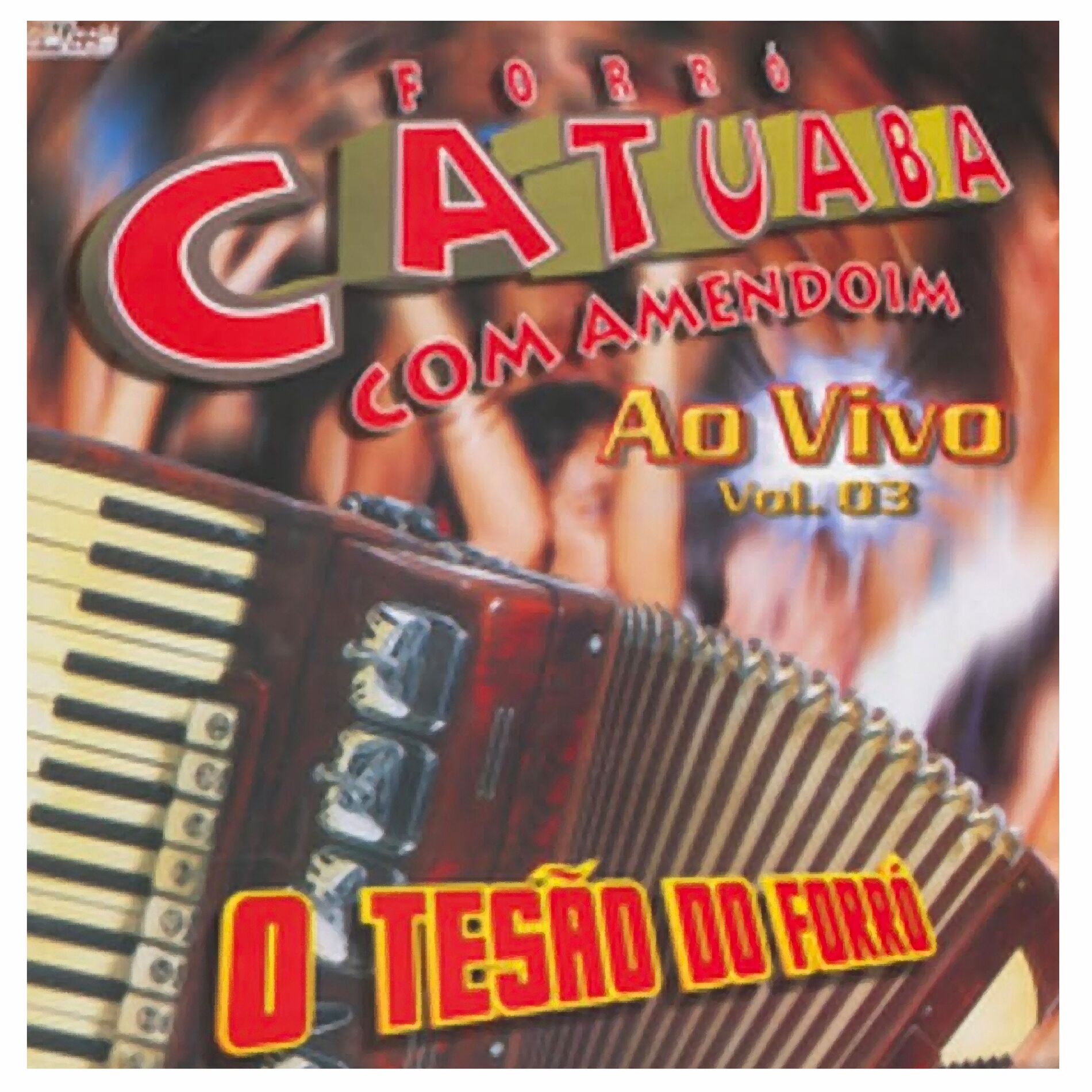 Album cover of O Tesão do Forró, Vol. 03 (Ao Vivo)