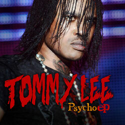 Cover of Tommy Lee: Psycho EP
