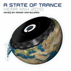 Cover of A State Of Trance Year Mix 2010 (Mixed by Armin van Buuren)
