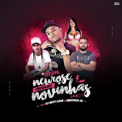 Cover of Neurose Dessas Novinhas