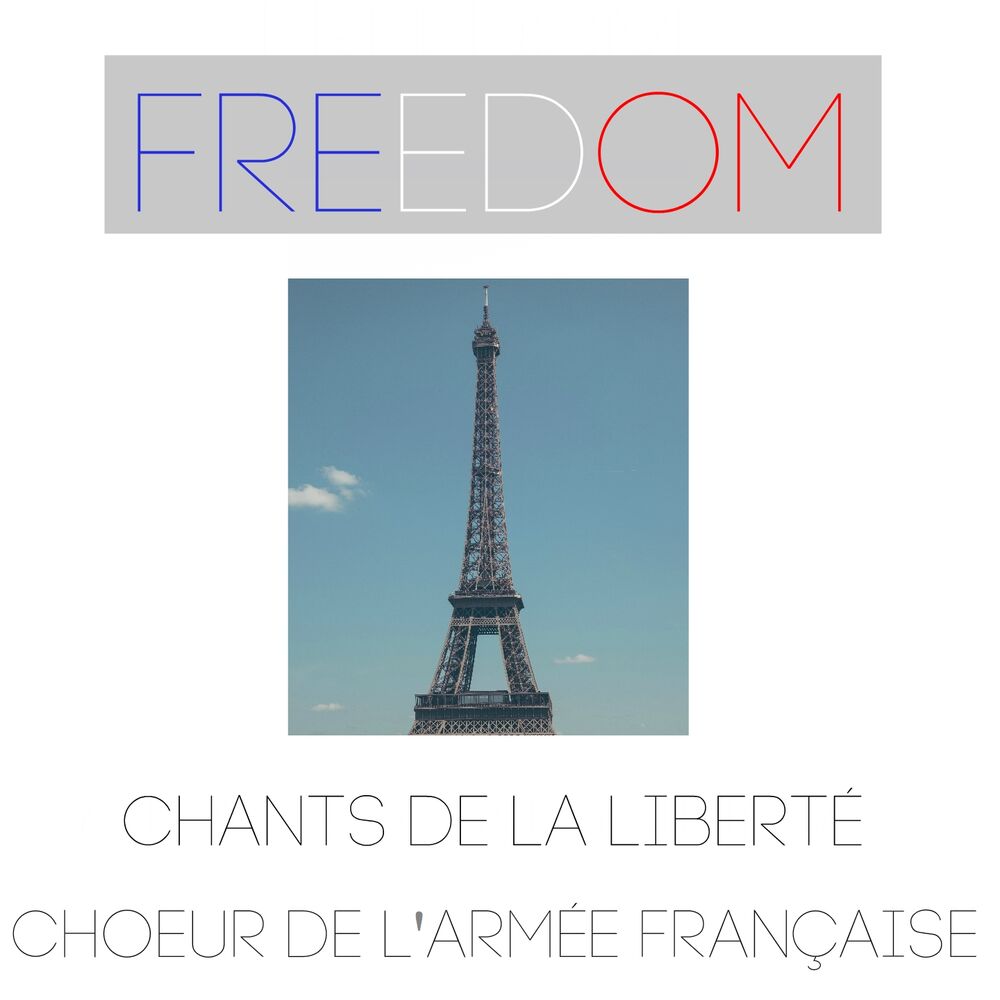 Picture of Freedom: Chants de la liberté