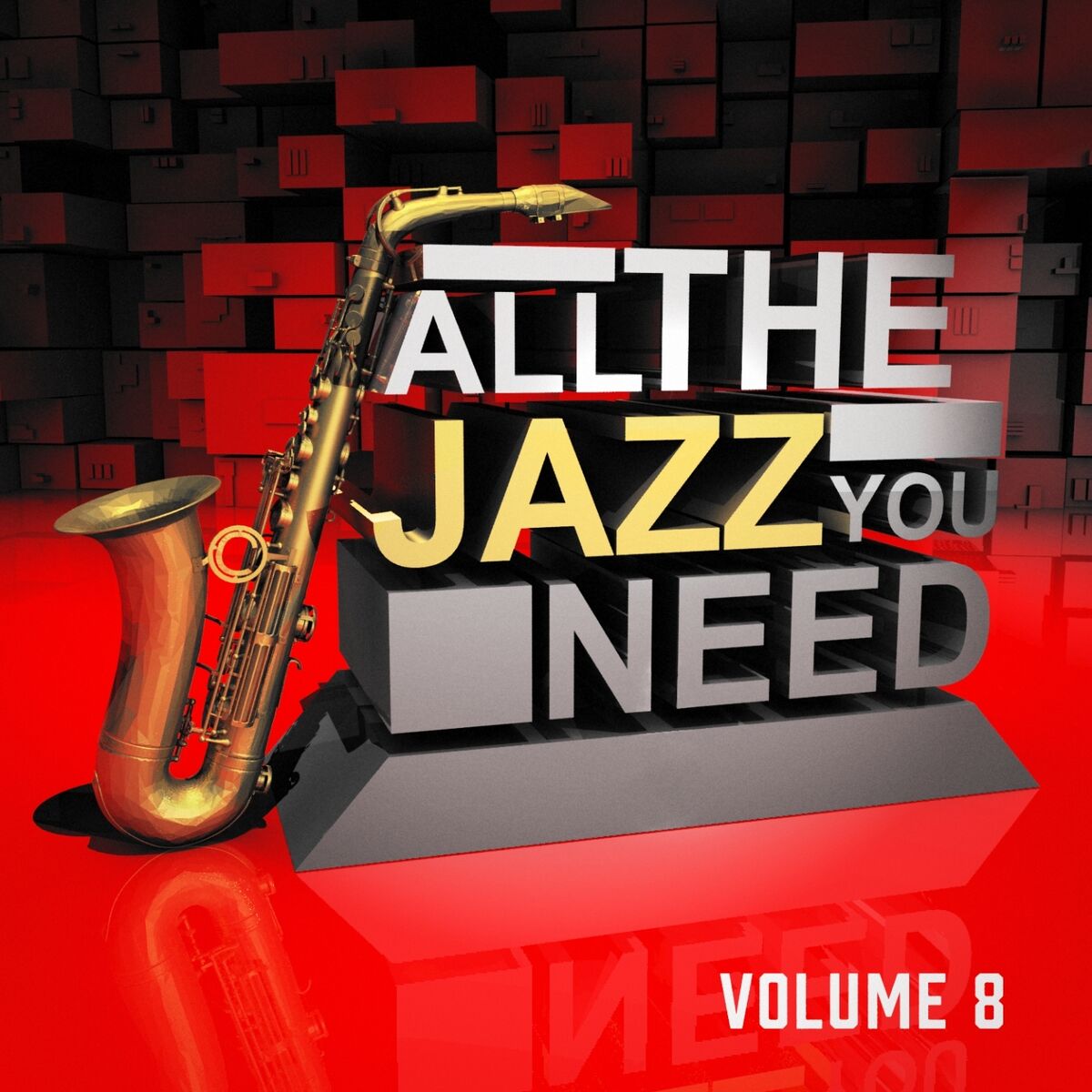 Album cover of All the Jazz You Need, Vol. 8