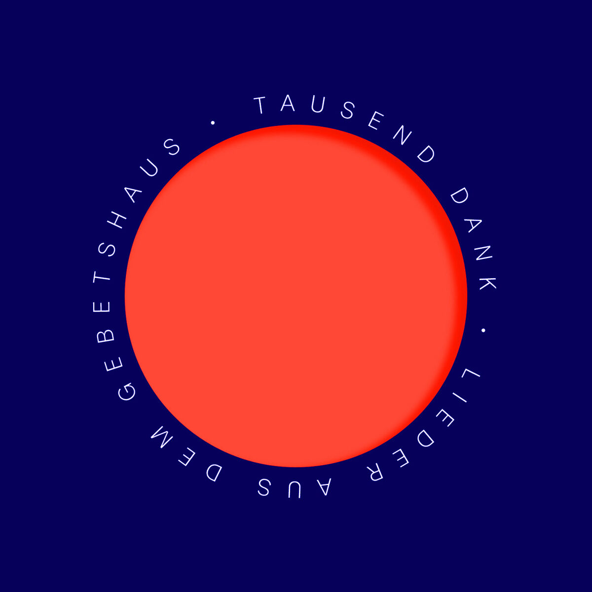 Album cover of Tausend Dank. Lieder aus dem Gebetshaus