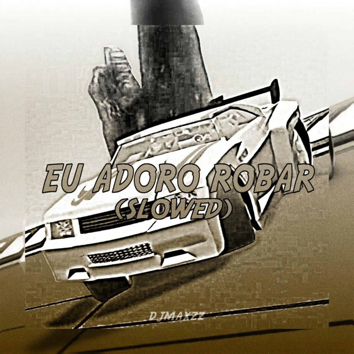 Album cover of EU ADORO ROBAR