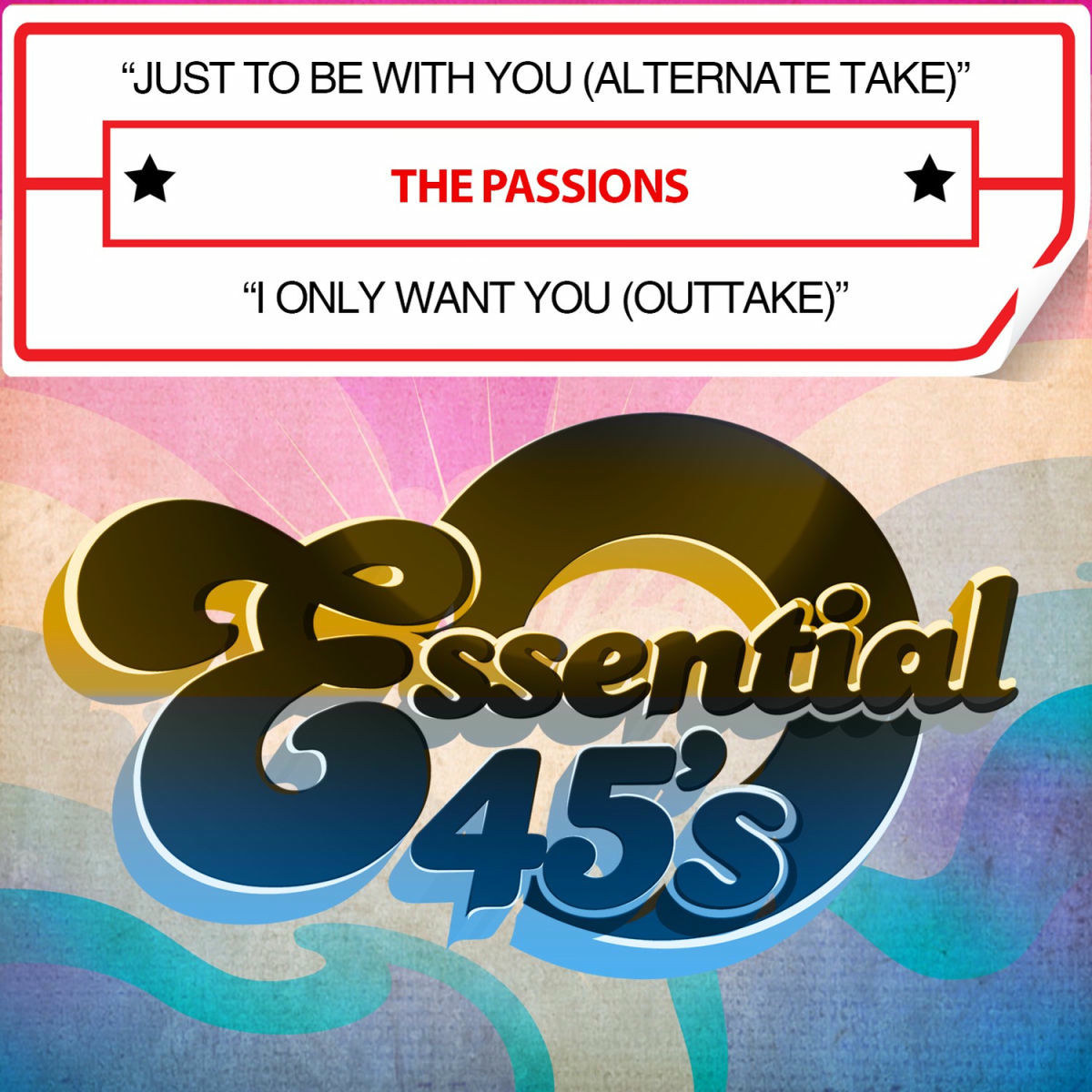 Album cover of Just to Be with You (Alternate Take) / I Only Want You [Outtake] [Digital 45]