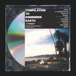 Cover of Compilation To Remember Earth