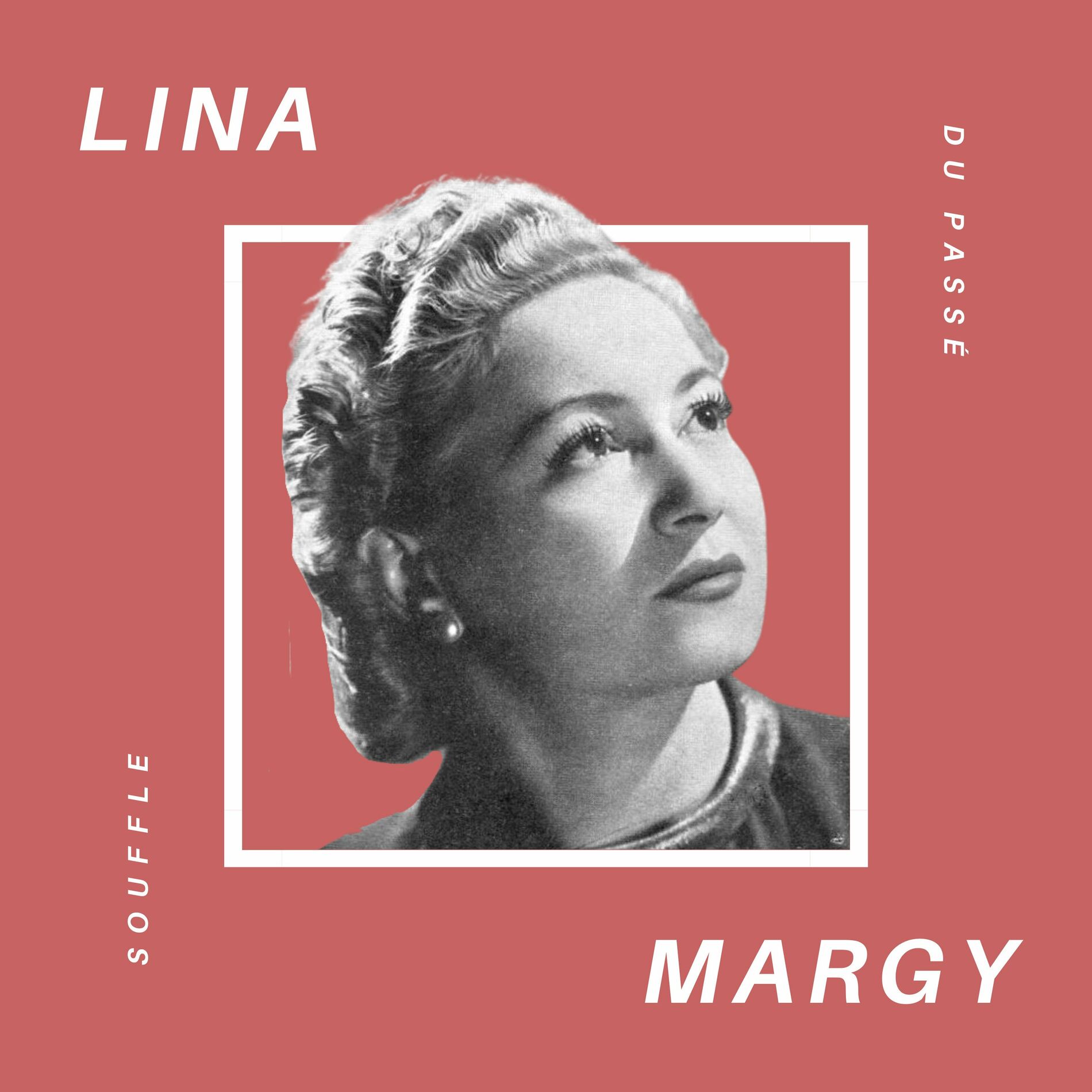 Album cover of Lina Margy - Souffle du Passé