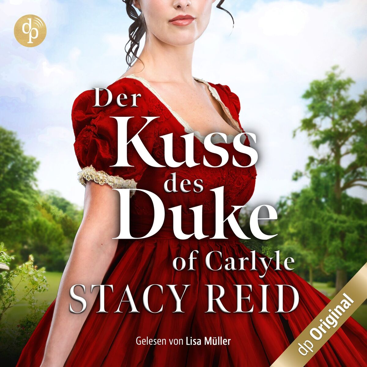 Album cover of Der Kuss des Duke of Carlyle - Forever My Lord-Reihe, Band 4 (Ungekürzt)