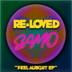 Cover of Feel Alright EP