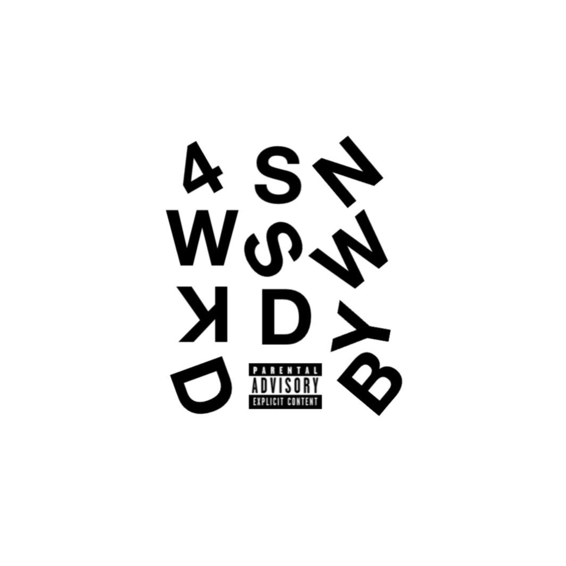 Album cover of 4SNWSWKDYDB (feat. Suave & 5star)
