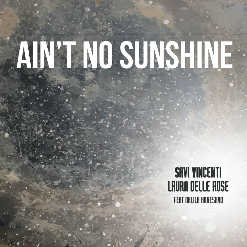 Picture of Ain't No Sunshine