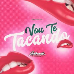 Cover of Vou Te Tacando