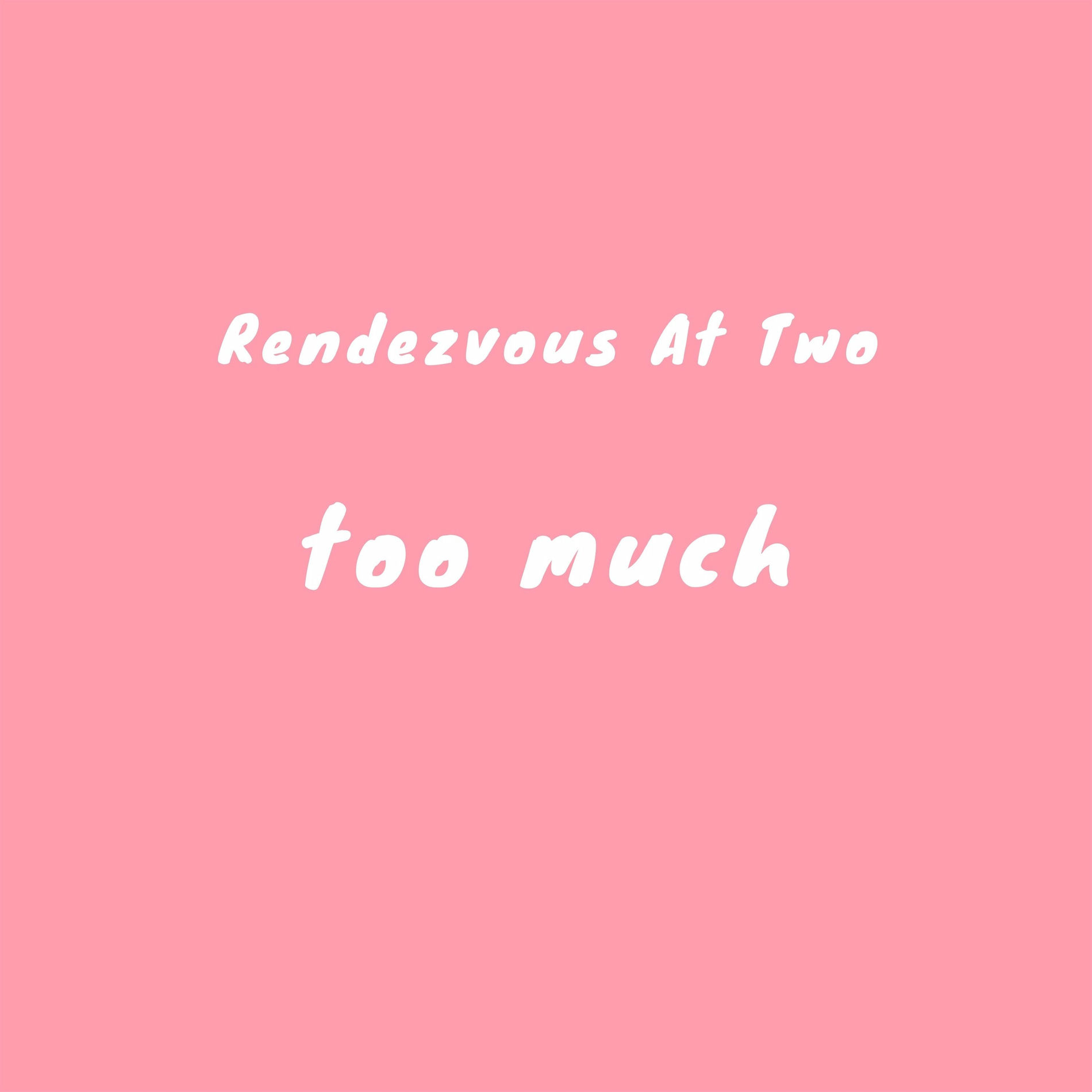 Album cover of Too Much