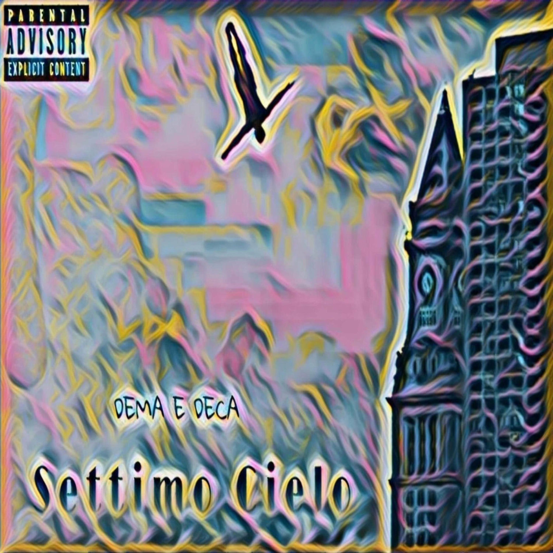 Album cover of Settimo Cielo (feat. Deca)