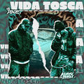VIDA TOSCA
