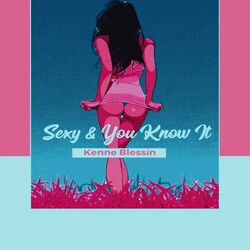 Cover of Sexy & You Know It
