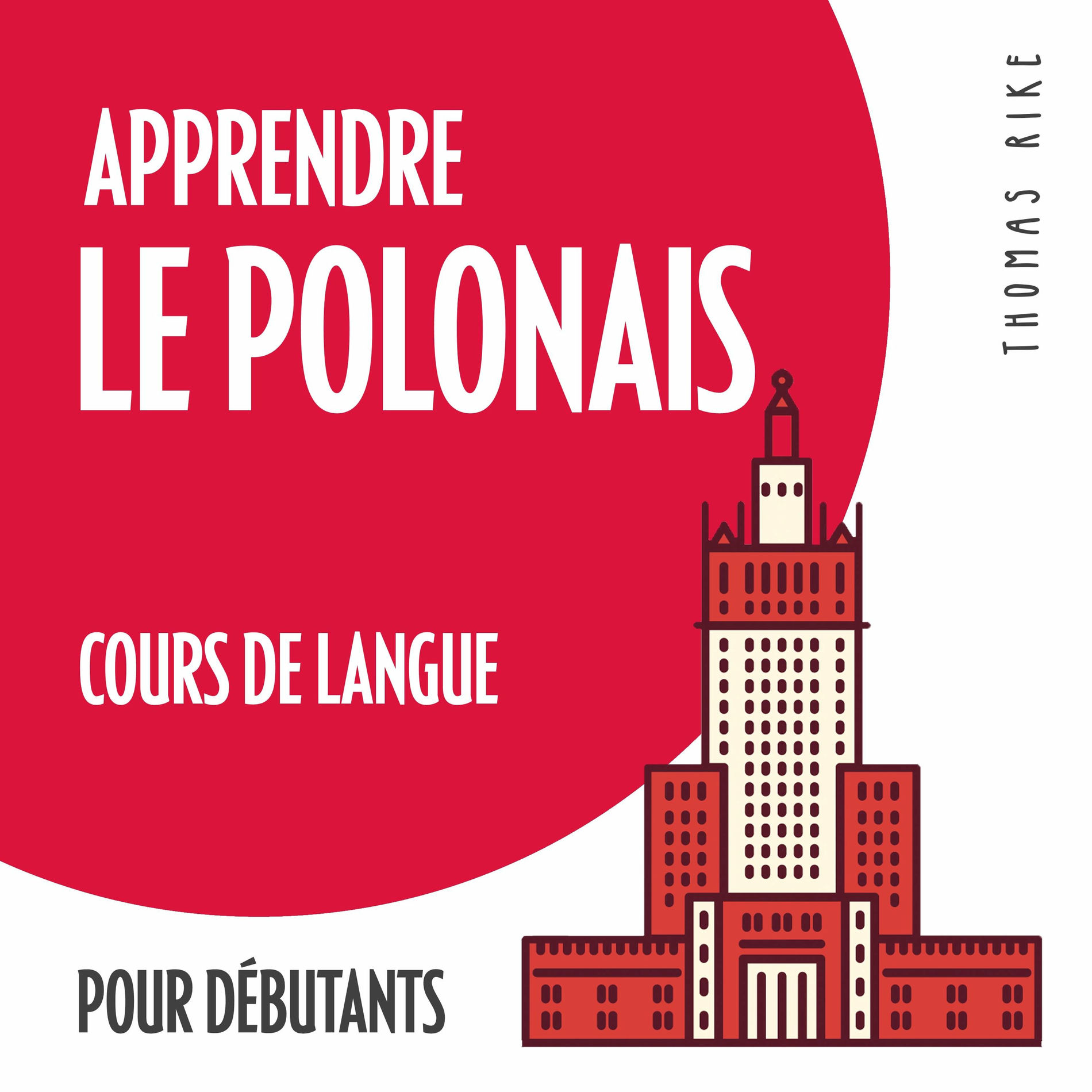 Album cover of Apprendre le polonais (cours de langue pour débutants)