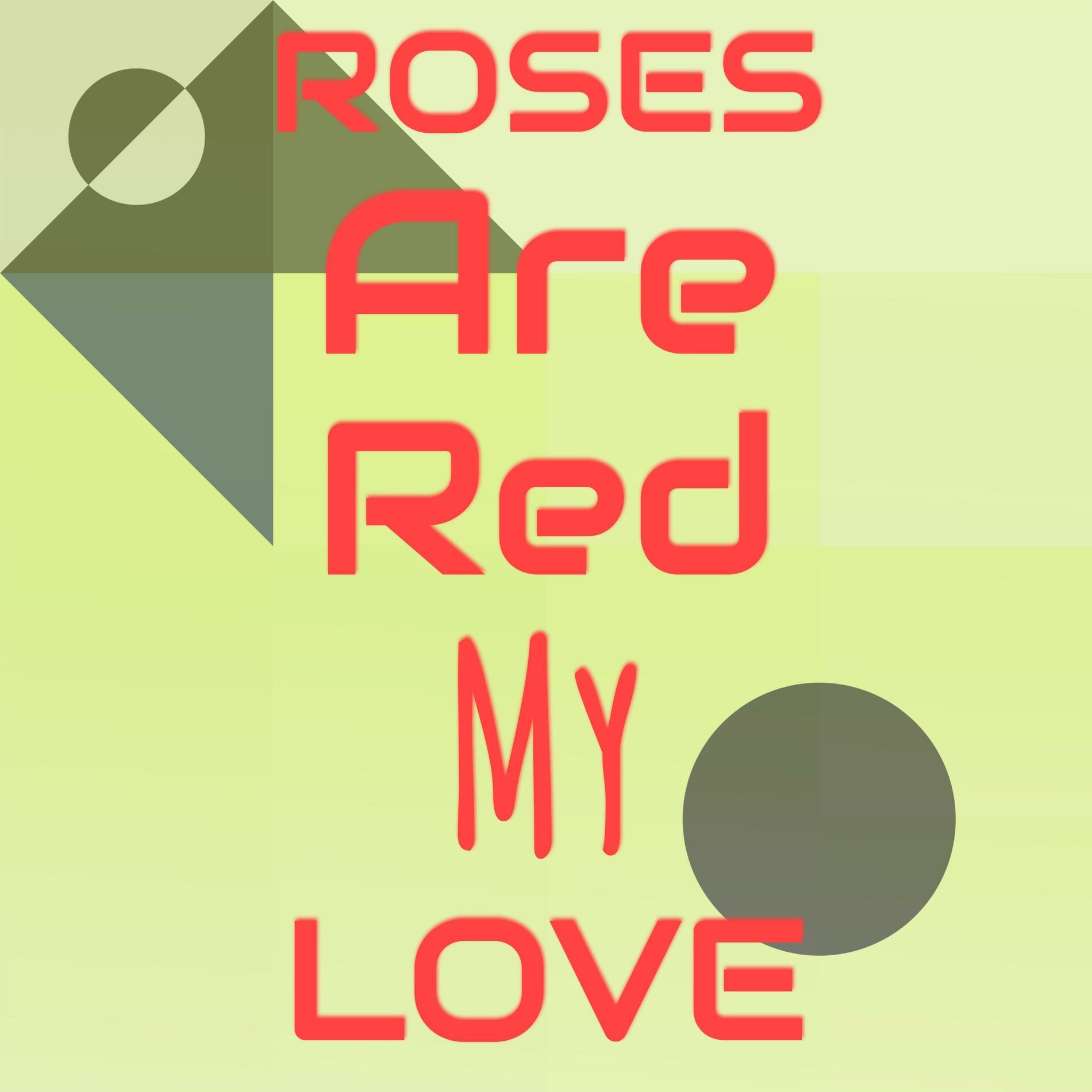 Album cover of Roses Are Red My Love