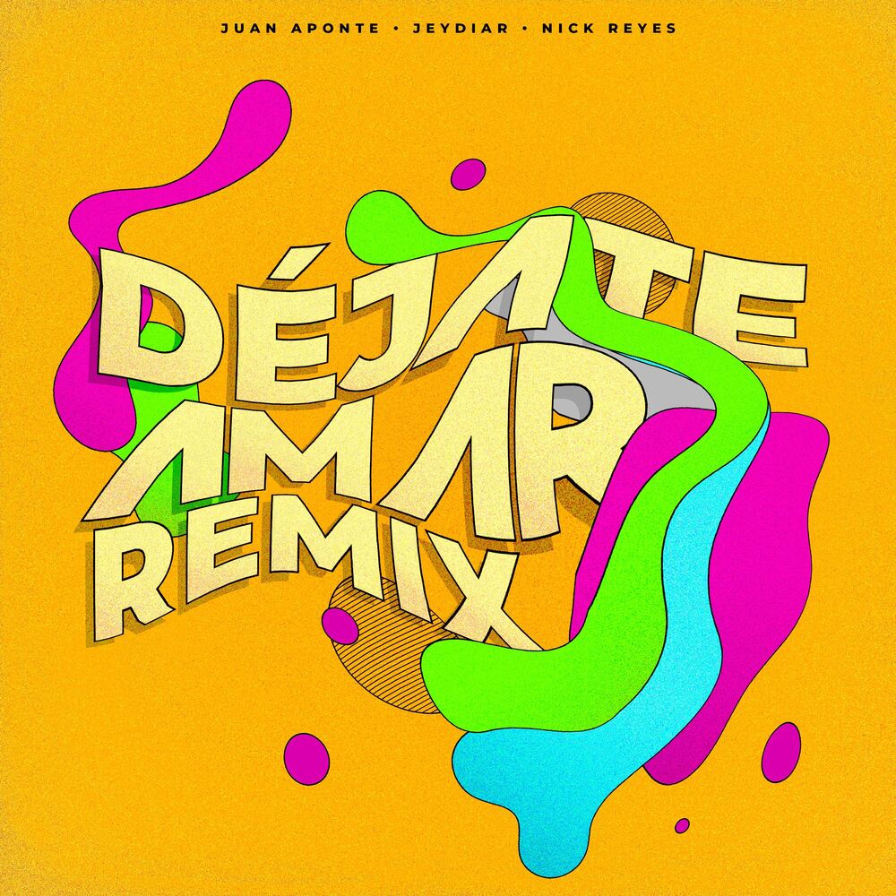 Picture of Déjate Amar (Remix)