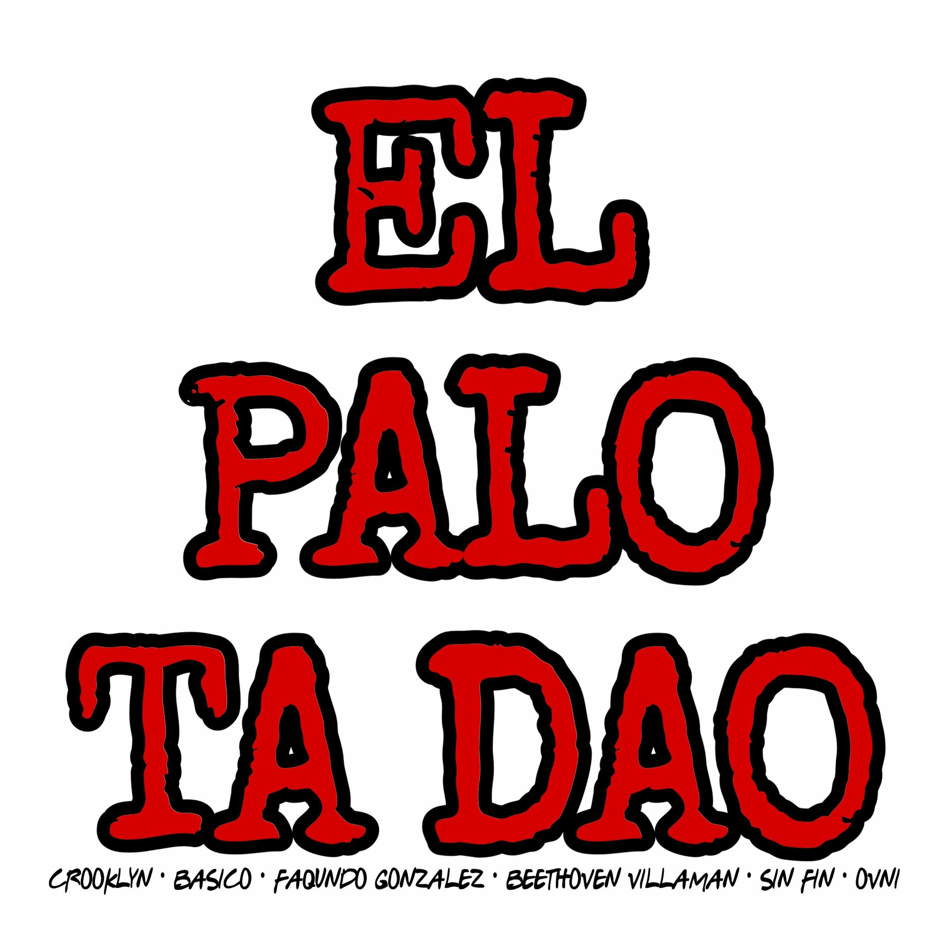 Album cover of El Palo Ta Dao