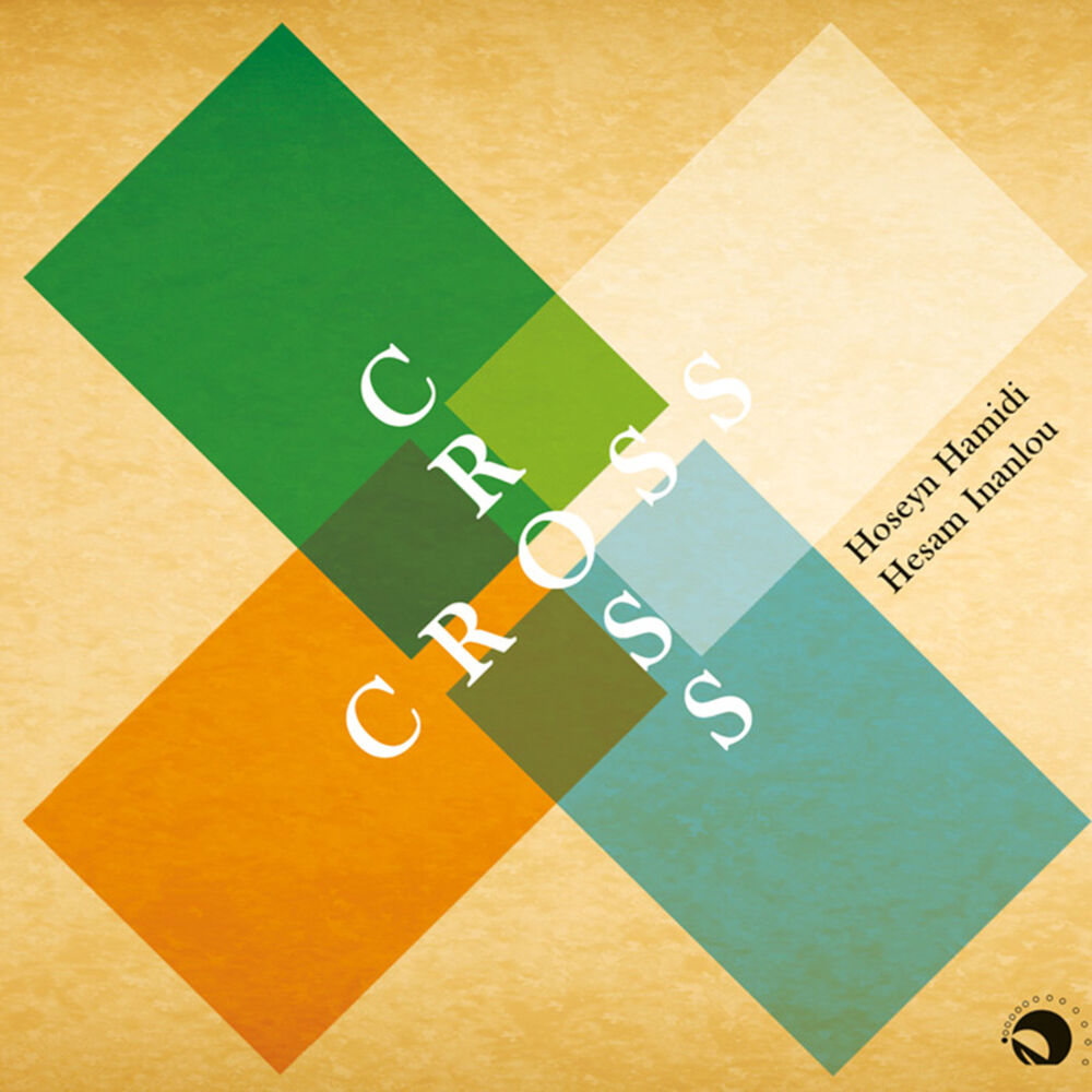 Picture of Cross(Chahar Rah)-Persian Classical Music