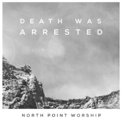 Cover of Death Was Arrested (feat. Seth Condrey)