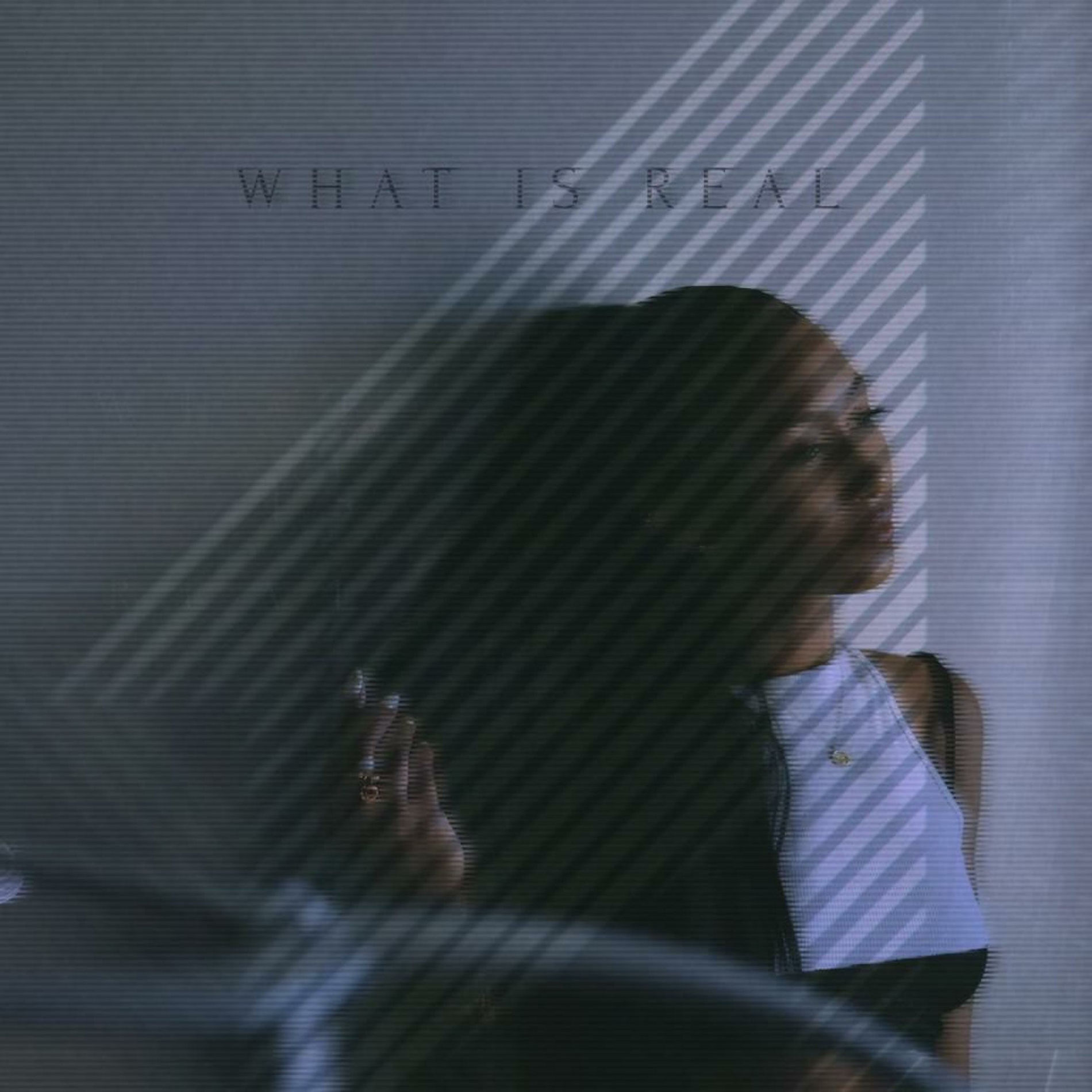 Album cover of What Is Real