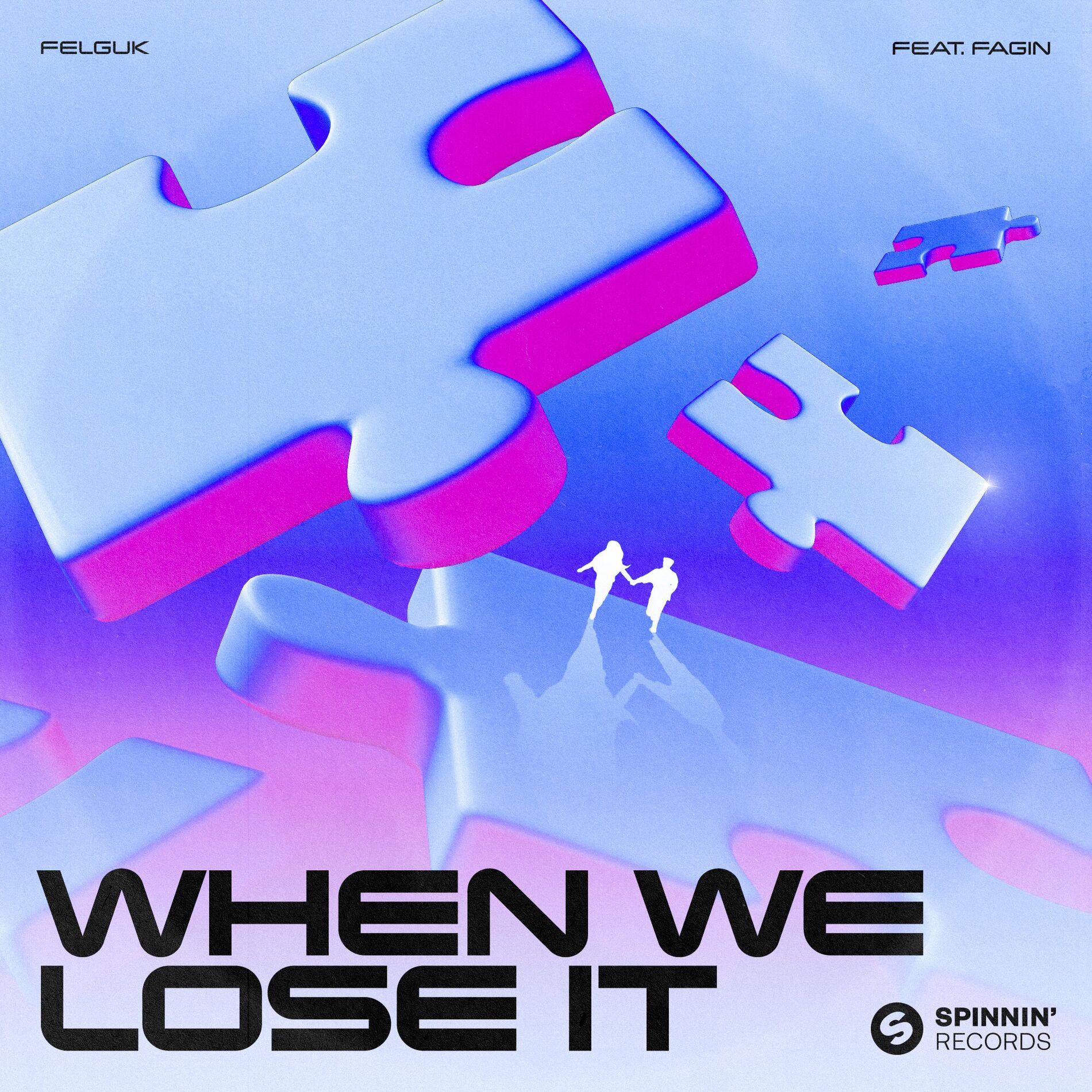 Album cover of When We Lose It (feat. Fagin)