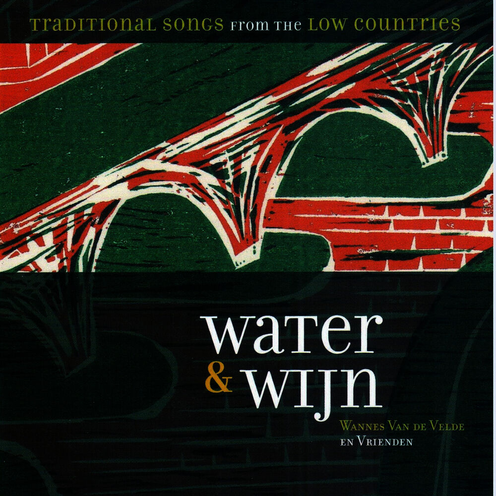 Picture of Water & Wijn (Traditional Songs from the Low Countries)