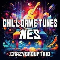 Cover of Chill Game Tunes NES