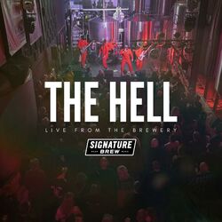 THE HELL Live From The Brewery