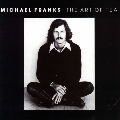 レア！西独盤！Michael Franks/ THE ART OF TEA 250px-