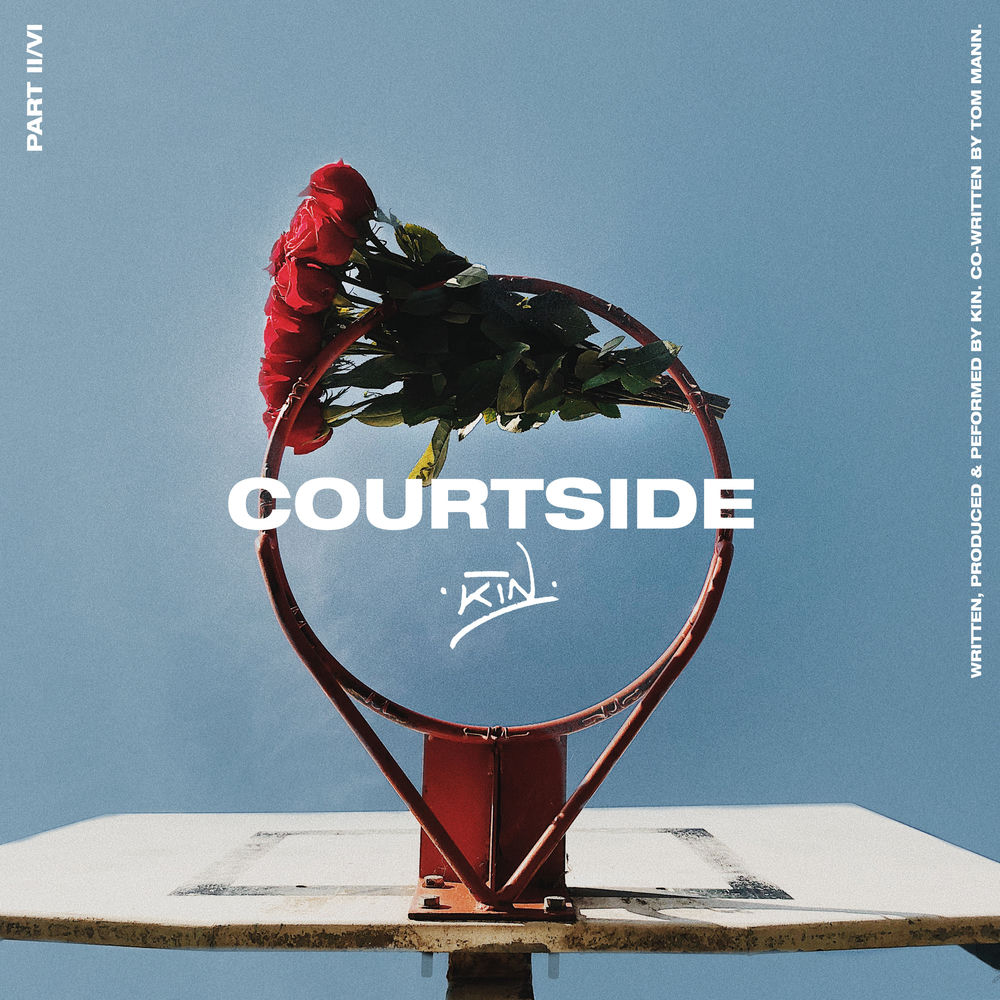 Album artwork for Courtside by KIN