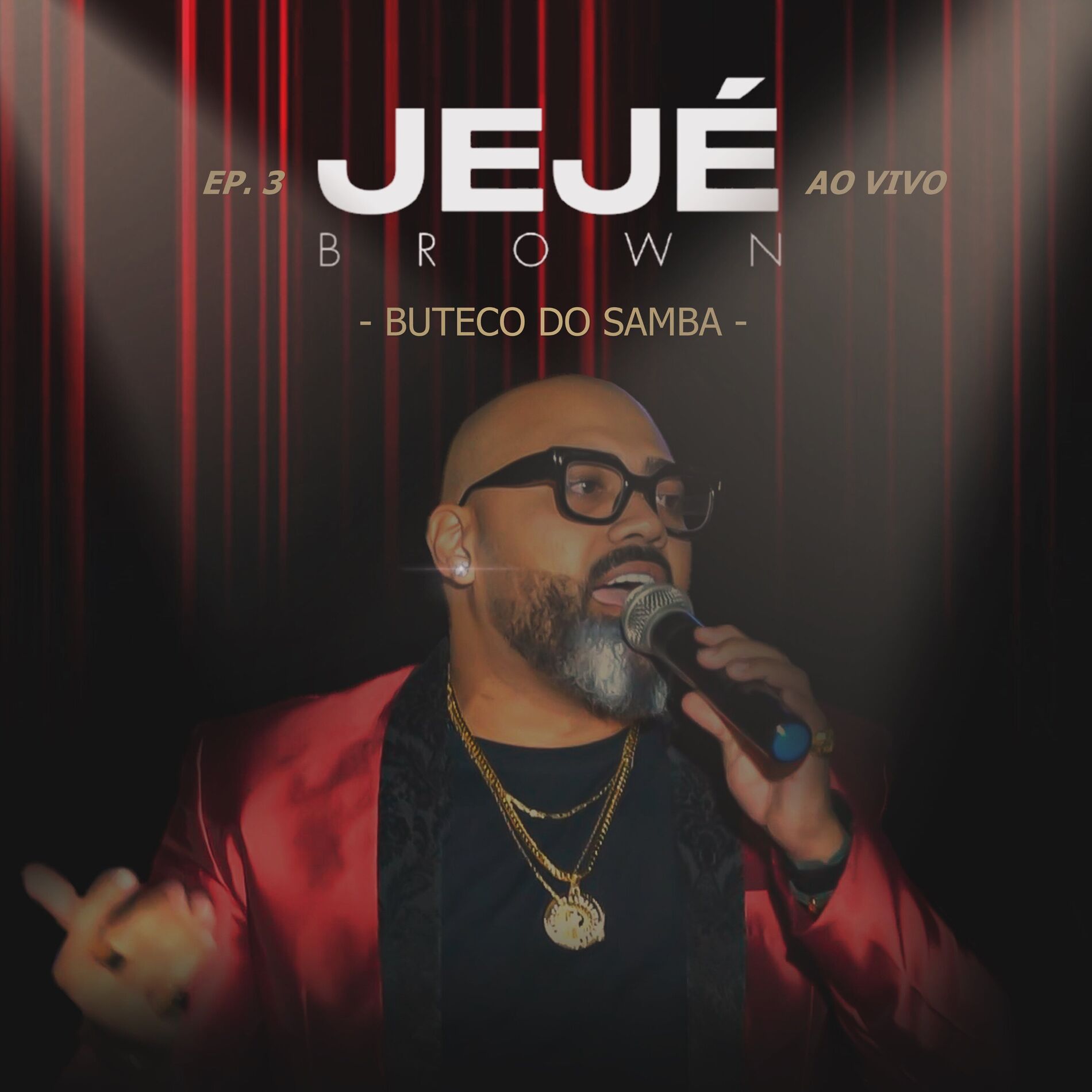 Album cover of Jejé Brown: Buteco do Samba, Ep. 3 (Ao Vivo)