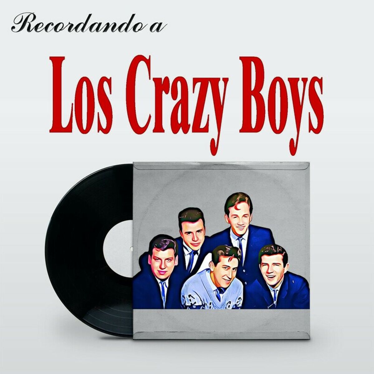Album cover of Recordando a Los Crazy Boys