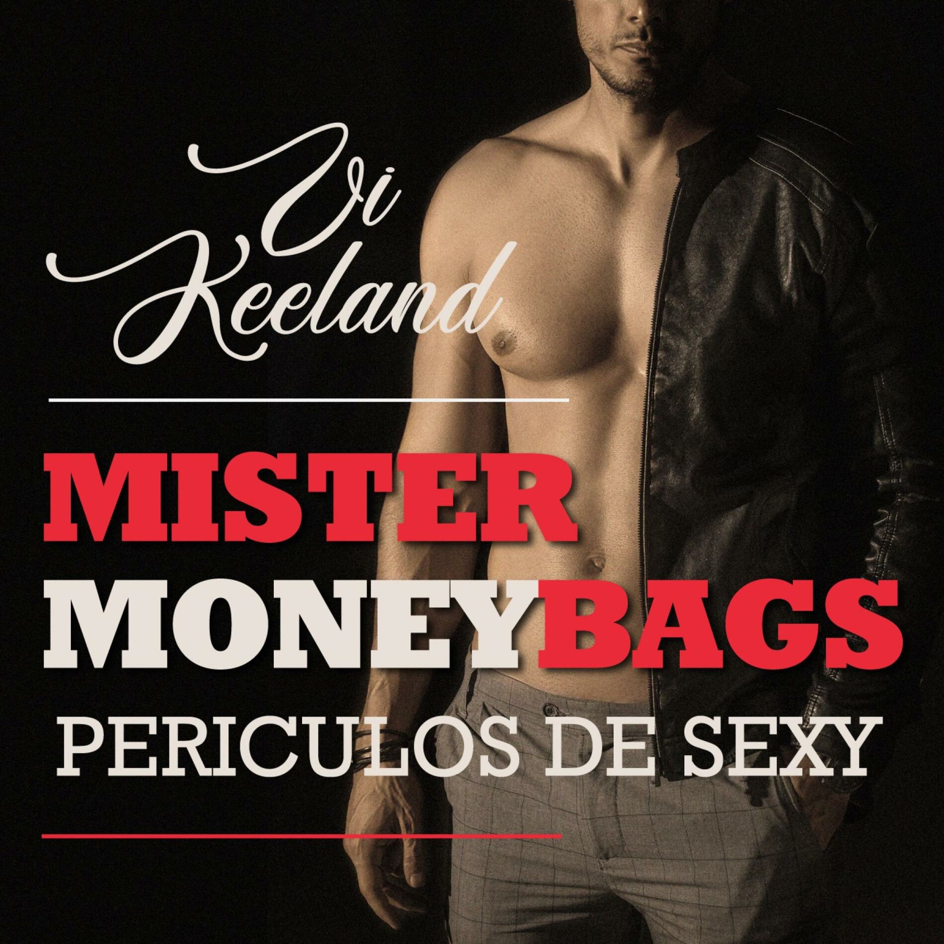 Album cover of Mister Moneybags - Periculos de sexy