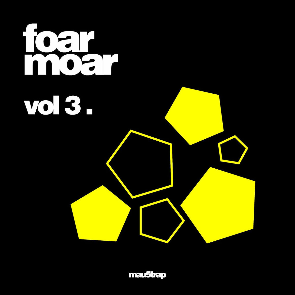 Album cover of Foar Moar, Vol. 3