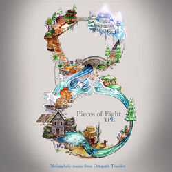 Cover of Pieces of Eight: Melancholy Music From Octopath Traveler