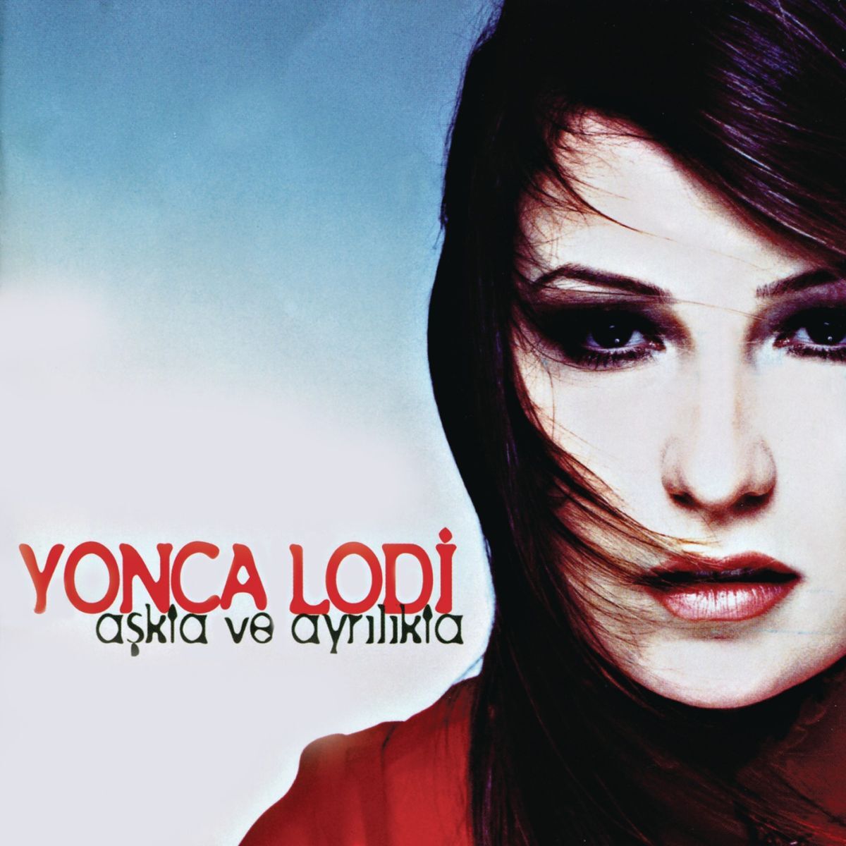 Album cover of Aşkta ve Ayrılıkta