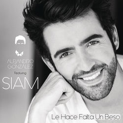 Descargar Le Hace Falta Un Beso (feat. Siam) (Versión Balada) - Alejandro González MP3