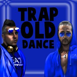 Cover of Trap Old Dance